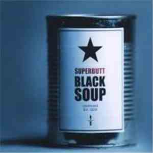 Superbutt - Black Soup flac download