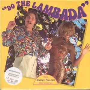 The Enrico Valdez Orchestra - Do The Lambada flac download