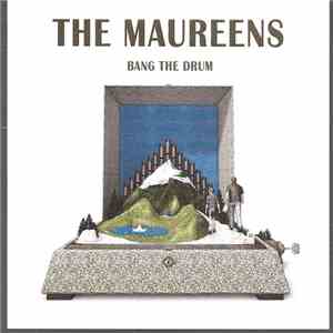 The Maureens - Bang The Drum flac download