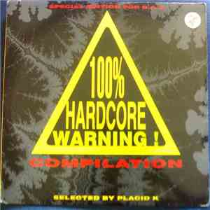 Various - 100% Hardcore Warning! Compilation flac download