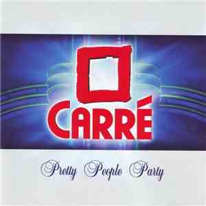 Various - Carré Pretty People Party Edition flac download