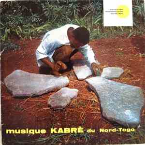 Various - Musique Kabré Du Nord-Togo flac download