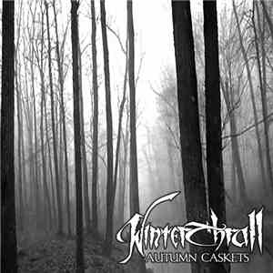 Winterthrall - Autumn Caskets flac download