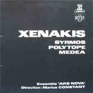 Xenakis, Marius Constant, Ensemble Ars Nova - Syrmos / Polytope / Medea flac download