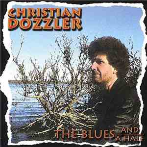 Christian Dozzler - The Blues And A Half flac download