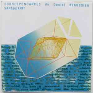 Correspondance De Daniel Beaussier - Sans(e)krit flac download