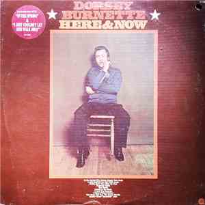 Dorsey Burnette - Here & Now flac download