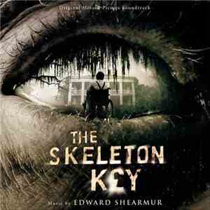 Edward Shearmur - The Skeleton Key flac download
