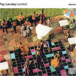 Fay Lovsky - Confetti flac download