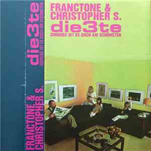 Franctone & Christopher S. - Die Dritte (Die3te) - Zuhouse Ist Es Doch Am Schönsten flac download
