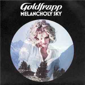 Goldfrapp - Melancholy Sky flac download