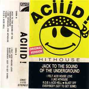Hithouse - Aciiid! flac download