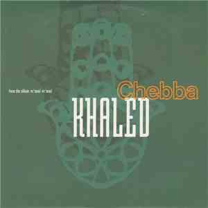 Khaled - Chebba flac download
