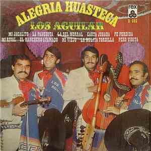 Los Aguilar - Alegría Huasteca flac download