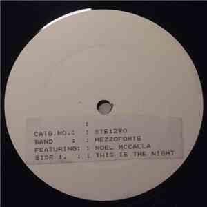 Mezzoforte Featuring Noel McCalla - This Is The Night flac download
