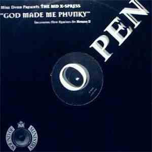 Mike Dunn Presents The MD X-Spress - God Made Me Phunky flac download