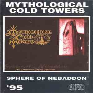 Mythological Cold Towers - Sphere Of Nebaddon flac download