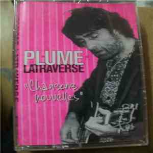 Plume Latraverse - Chansons Nouvelles FLAC download