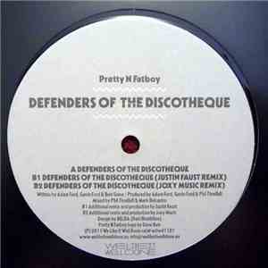 Pretty N Fatboy - Defenders Of The Discotheque flac download