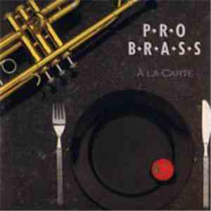 Pro Brass - À La Carte flac download