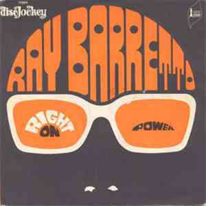 Ray Barretto - Right On / Power flac download
