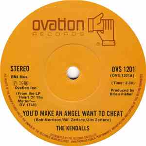 The Kendalls - You'd Make An Angel Want To Cheat flac download