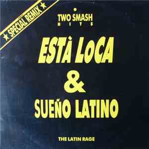 The Latin Rage - Sueno Latino / Esta Loca flac download