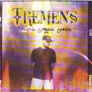 Tremens - Tamna Strana Sunca flac download