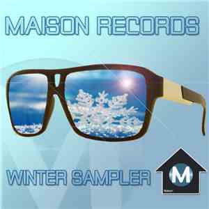 Various - Maison Records Winter Sampler flac download