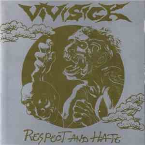 Vivisick - Respect And Hate flac download