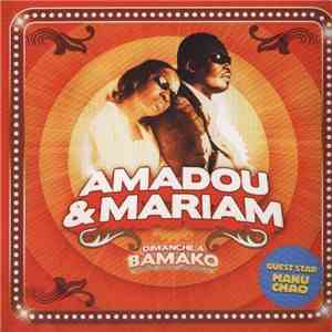 Amadou & Mariam - Dimanche À Bamako flac download