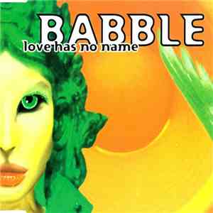 Babble - Love Has No Name flac download