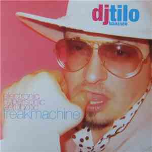 DJ Tilo Hanssen - Freakmachine flac download