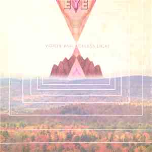 EYE  - Vision And Ageless Light flac download