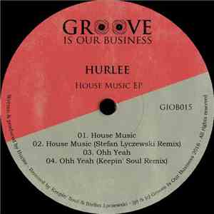 Hurlee - House Music flac download