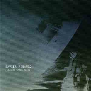 Javier Piñango - I.r.real Space Music flac download