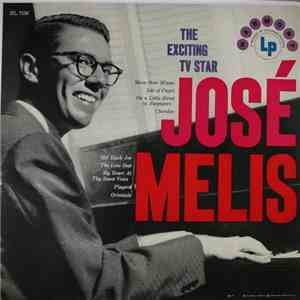 José Melis - The Exciting José Melis flac download