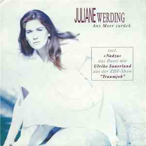 Juliane Werding - Ans Meer Zurück flac download