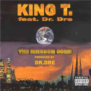 King T - The Kingdom Come flac download