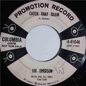 Lee Emerson - Catch That Train flac download