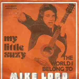 Mike Lord  - My Little Suzy flac download