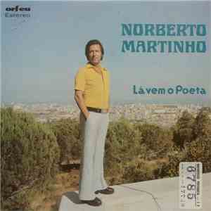 Norberto Martinho - Lá Vem O Poeta flac download