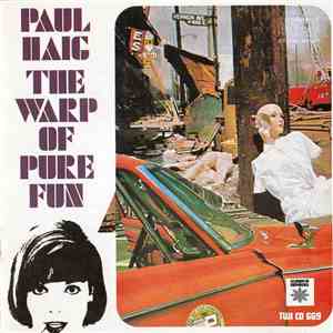 Paul Haig - The Warp Of Pure Fun flac download