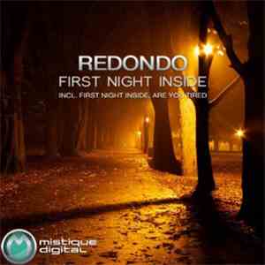 Redondo - First Night Inside flac download