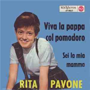 Rita Pavone - Viva La Pappa Col Pomodoro flac download
