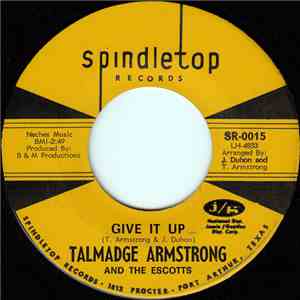 Talmadge Armstrong & The Escotts - Give It Up / Gigi flac download