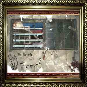 The Hermit  - Liber 4 - E=mc² flac download
