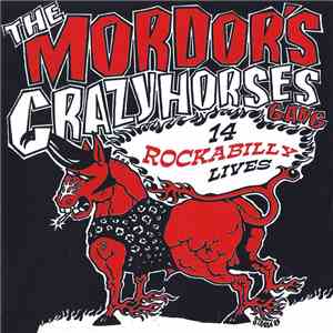 The Mordor's Crazyhorses Gang - 14 Rockabilly Lives flac download