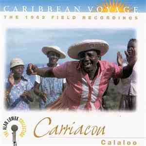 Various - Caribbean Voyage - Carriacou Calaloo flac download