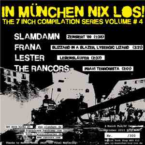 Various - In München Nix Los! The 7 Inch Compilation Series Volume #4 flac download